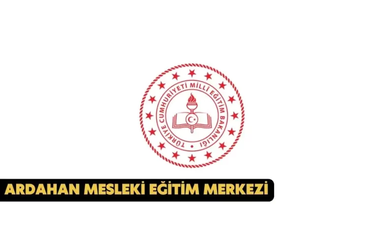 ardahan mesleki eğitim merkezi