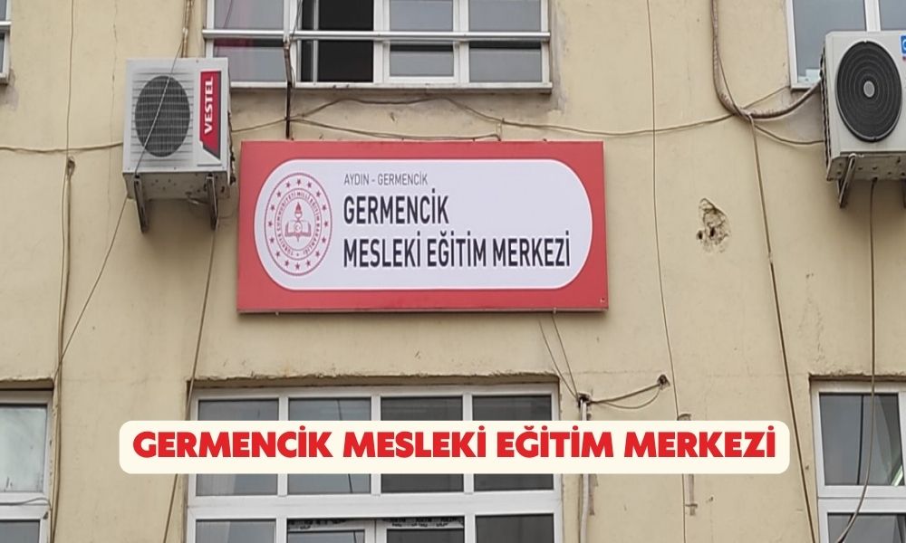 germencik mesleki eğitim merkezi
