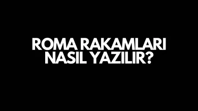 roma rakamları nasıl yazılır