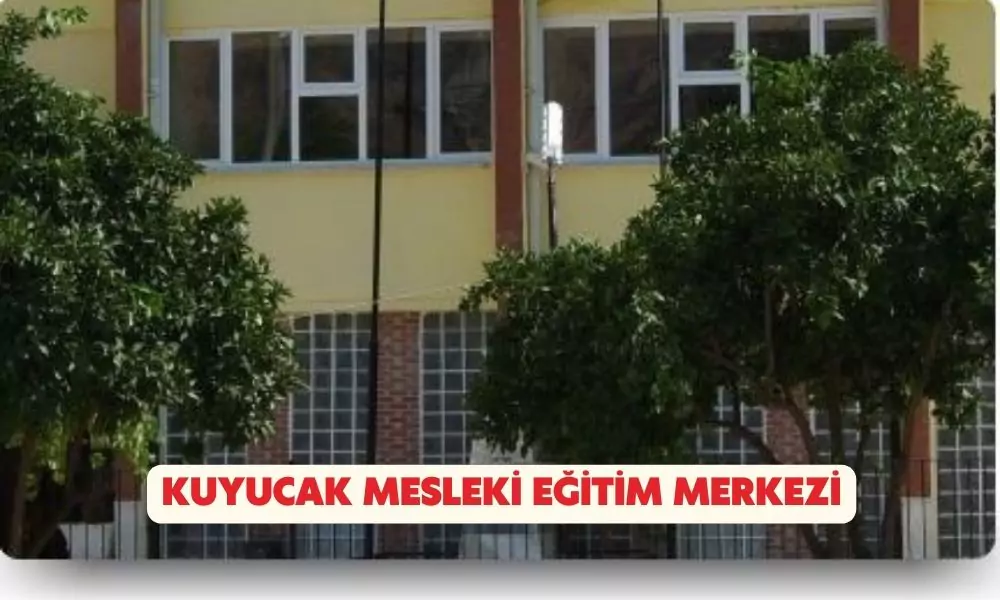 kuyucak mesleki eğitim merkezi