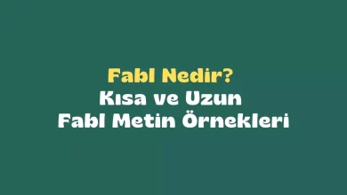 fabl nedir, fabl metin örnekleri