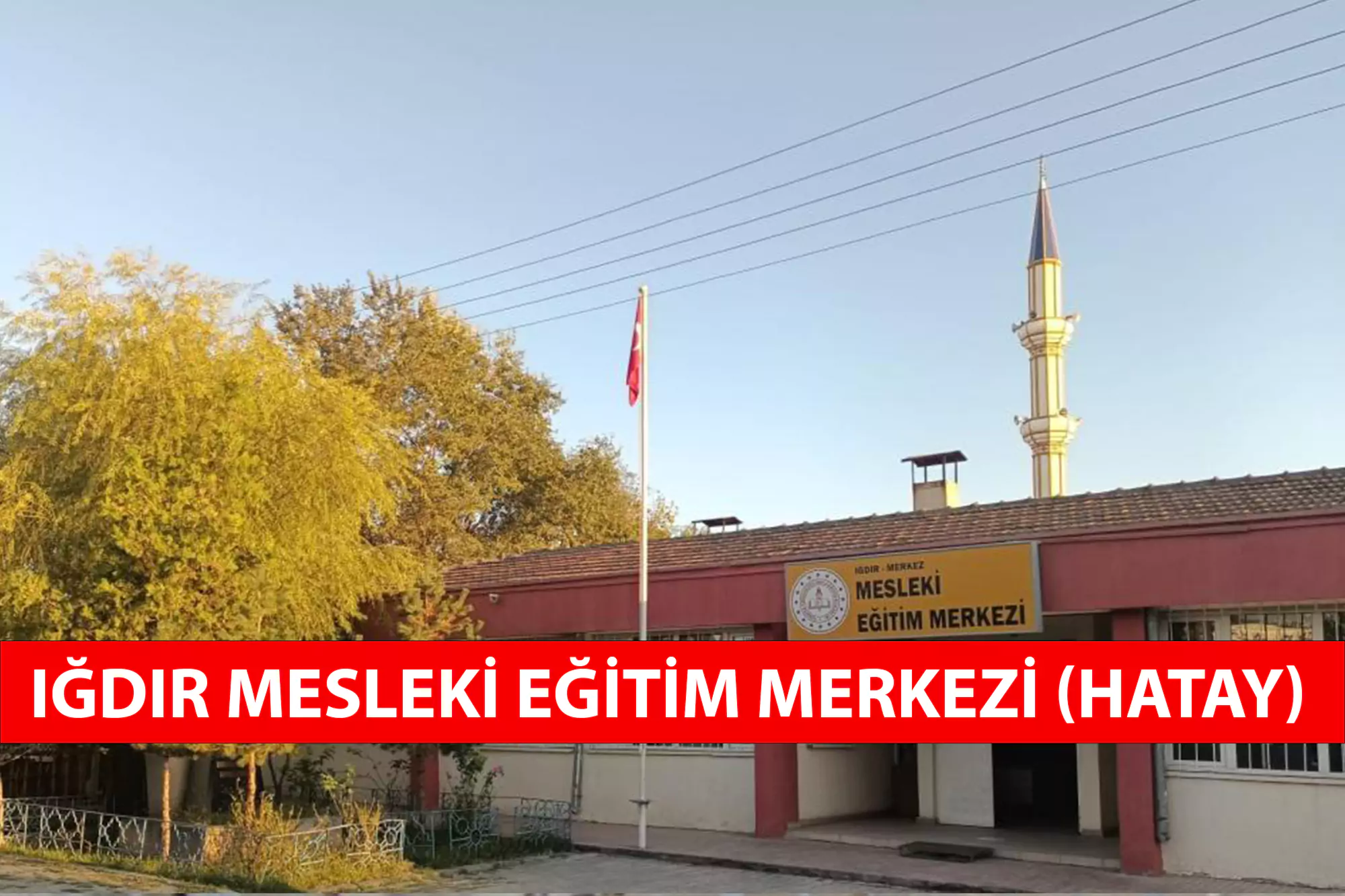 Iğdır Mesleki Eğitim Merkezi (Iğdır / Merkez) Iğdır mesleki eğitim merkezi