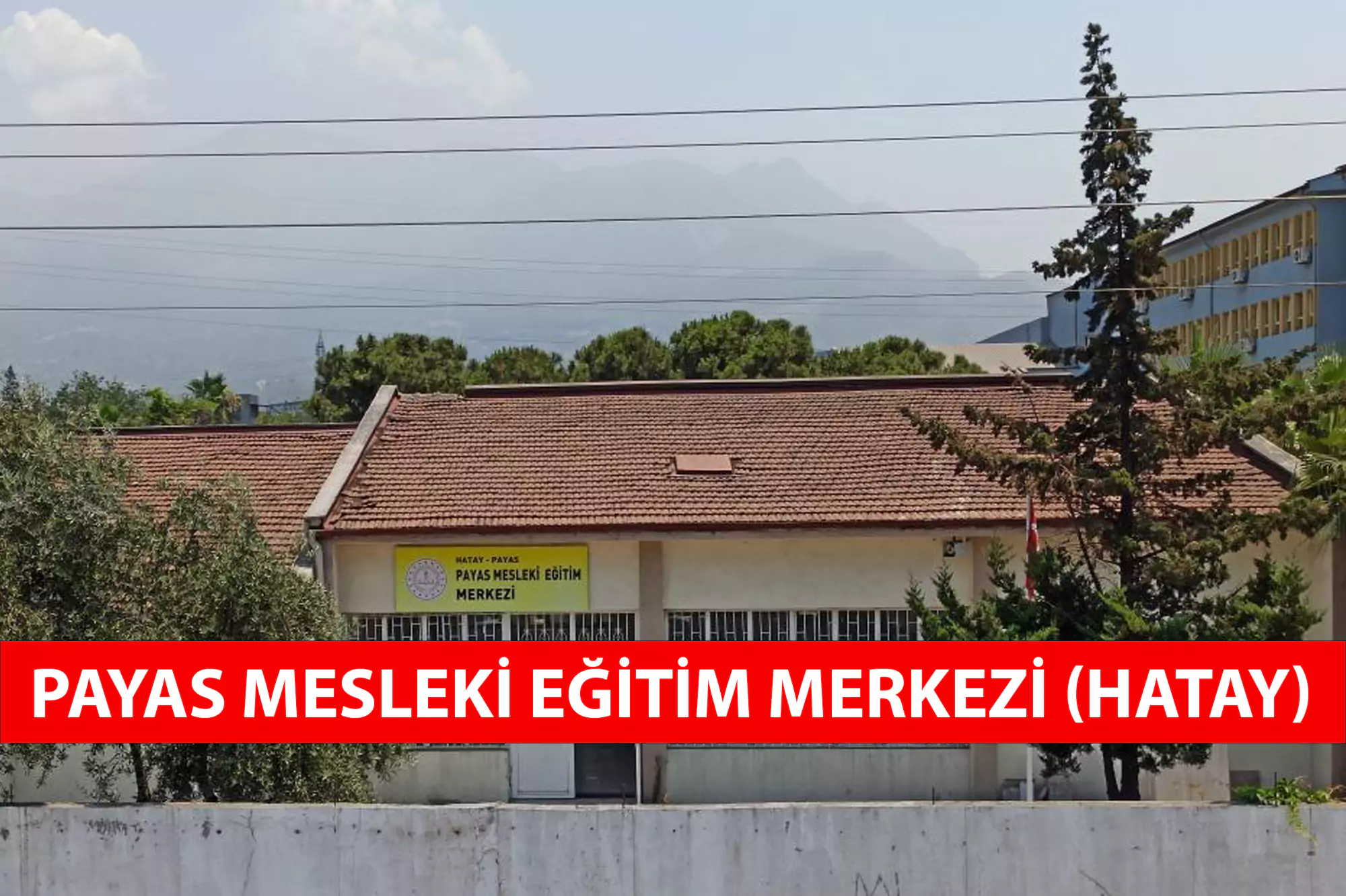 Payas Mesleki Eğitim Merkezi