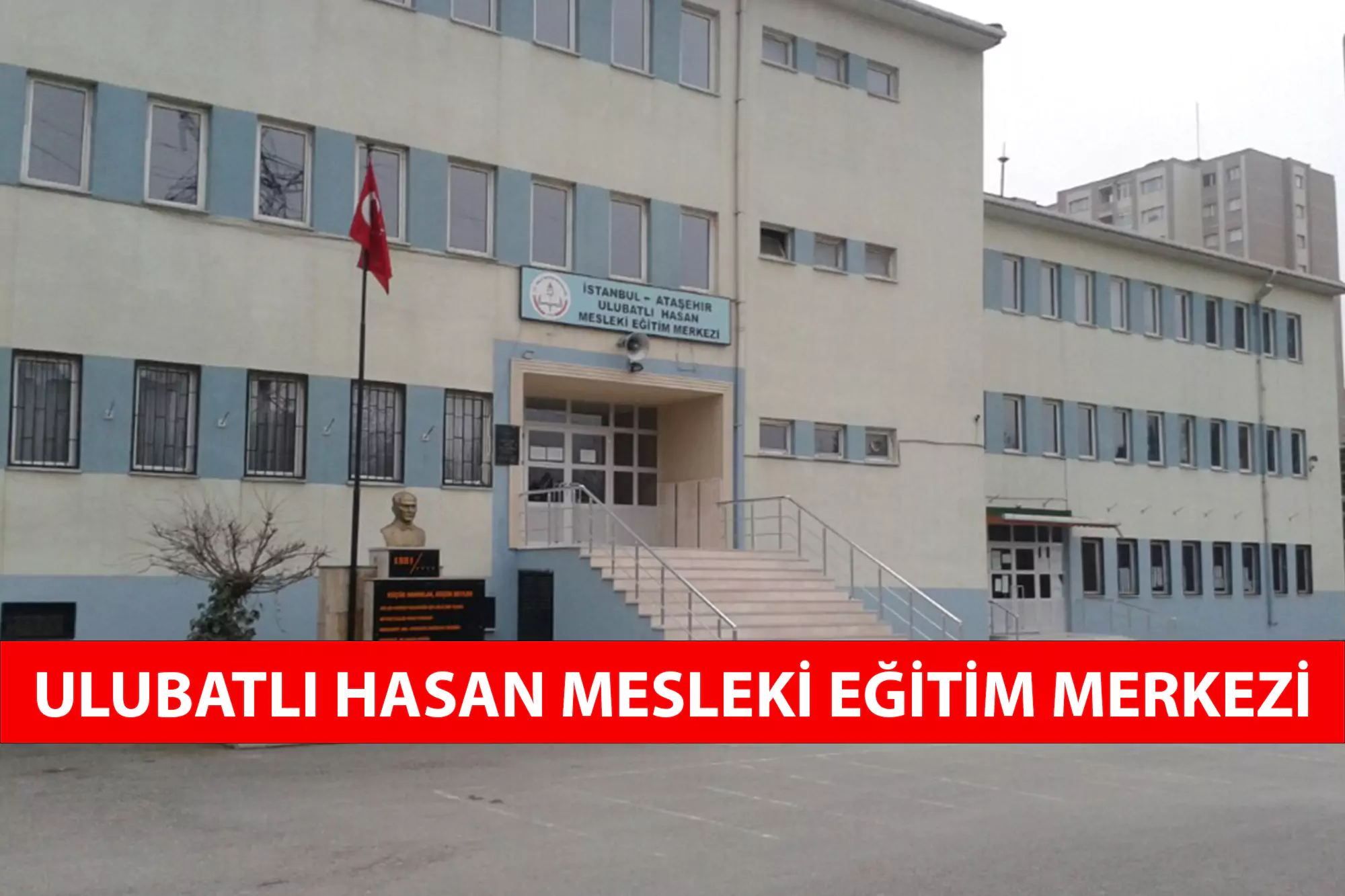 Ulubatlı Hasan Mesleki Eğitim Merkezi