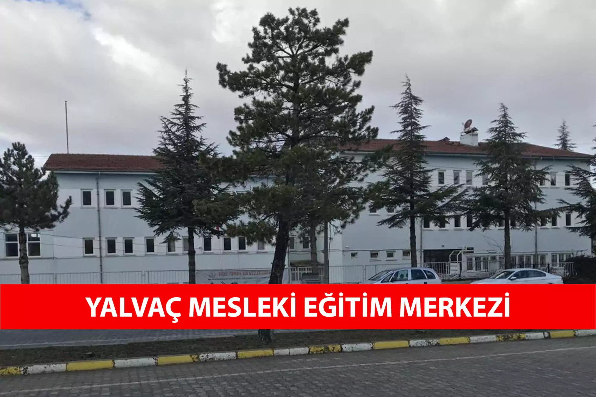 Yalvaç Mesleki Eğitim Merkezi