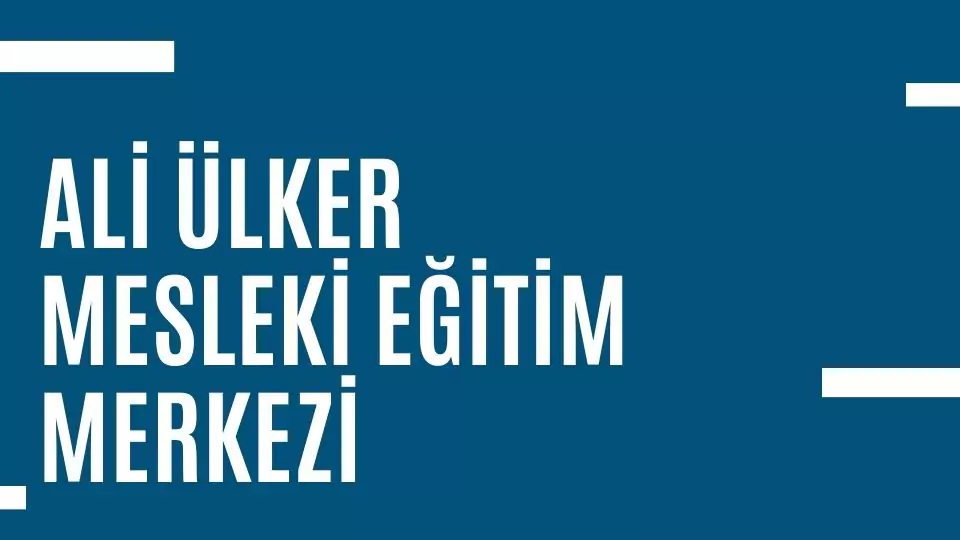 bayrampaşa ali ülker mesleki eğitim merkezi