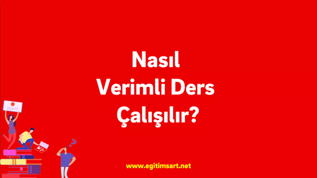 nasıl verimli ders çalışılır