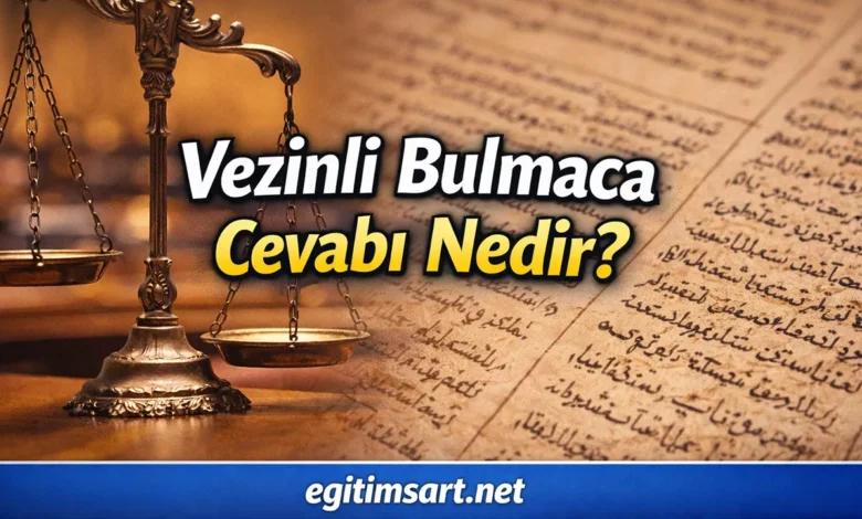 vezinli bulmaca cevabı nedir