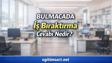 bulmacada iş bıraktırma cevabı nedir